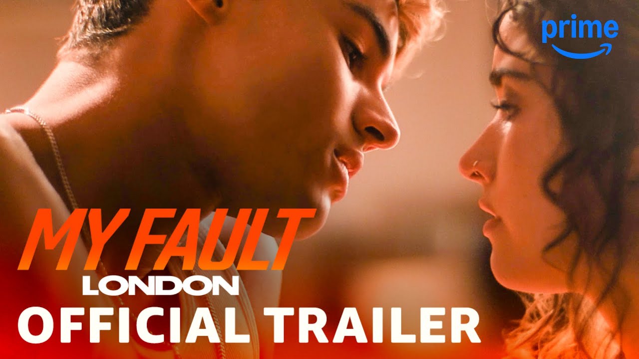 My fault: London - Official trailer | Prime video - YouTube