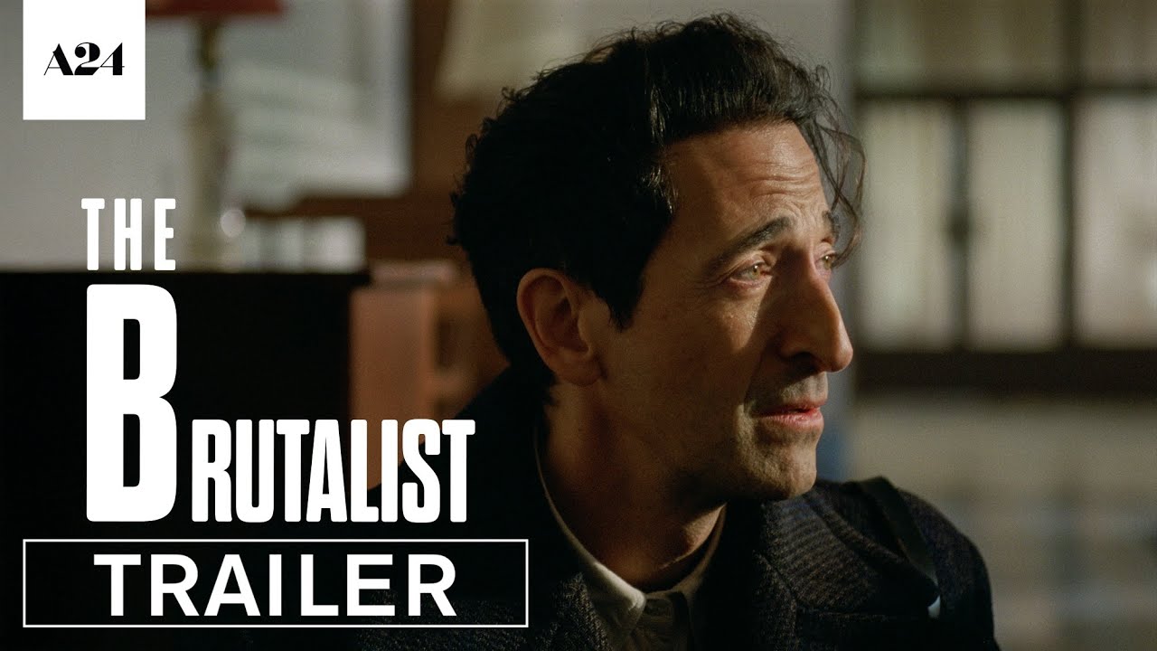The brutalist | Official HD trailer | A24 - Youtube