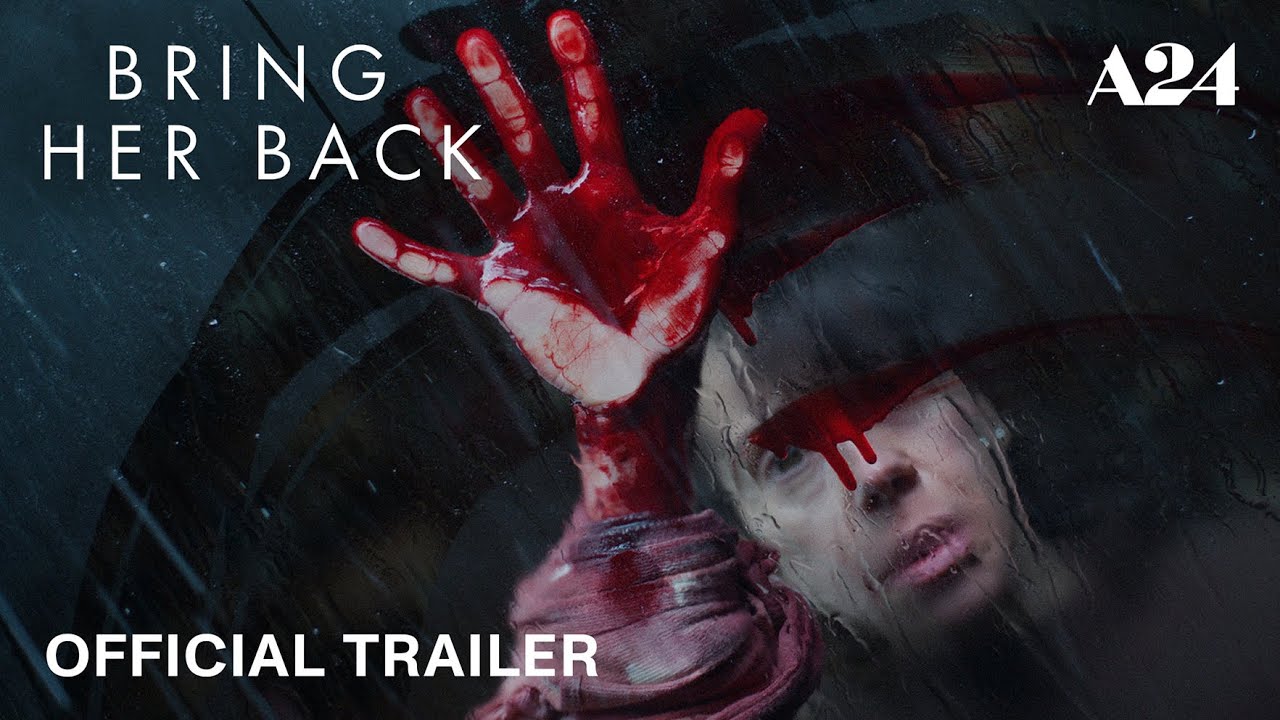 Bring it back | Official HD trailer | A24 - Youtube