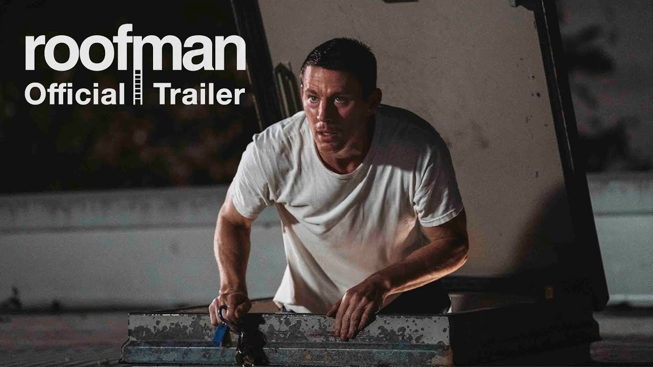 Roofer | Official Trailer (2025 film) - Channing Tatum, Kirsten Dunst - YouTube