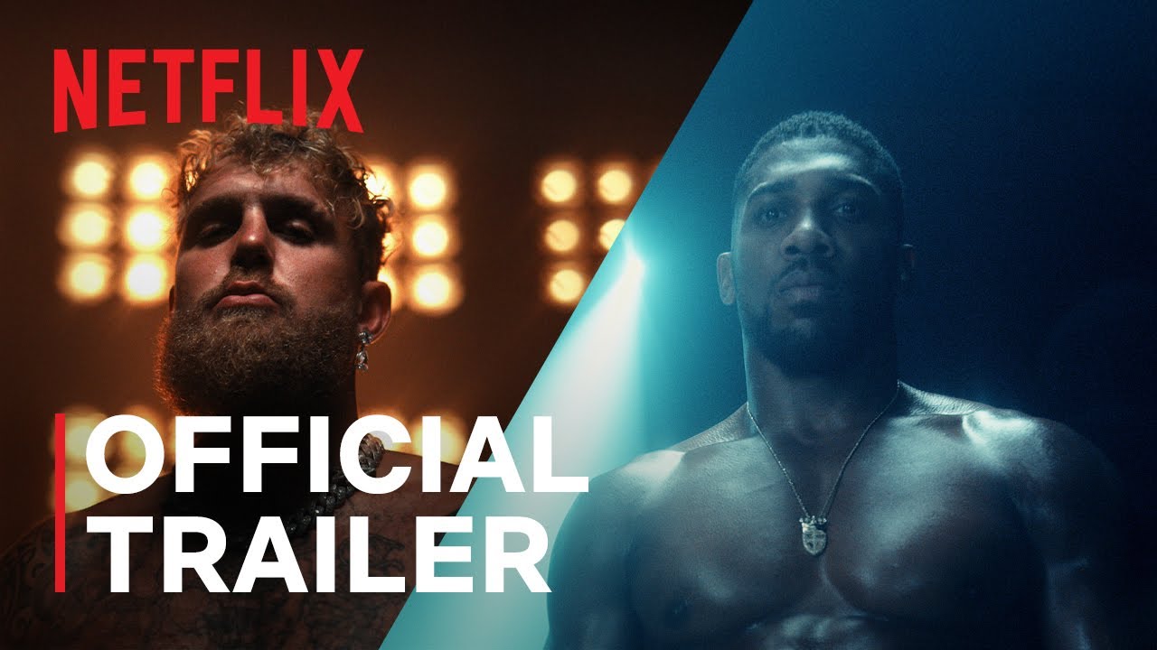 JAKE PAUL vs. ANTHONY JOSHUA | Official trailer | Netflix-YouTube