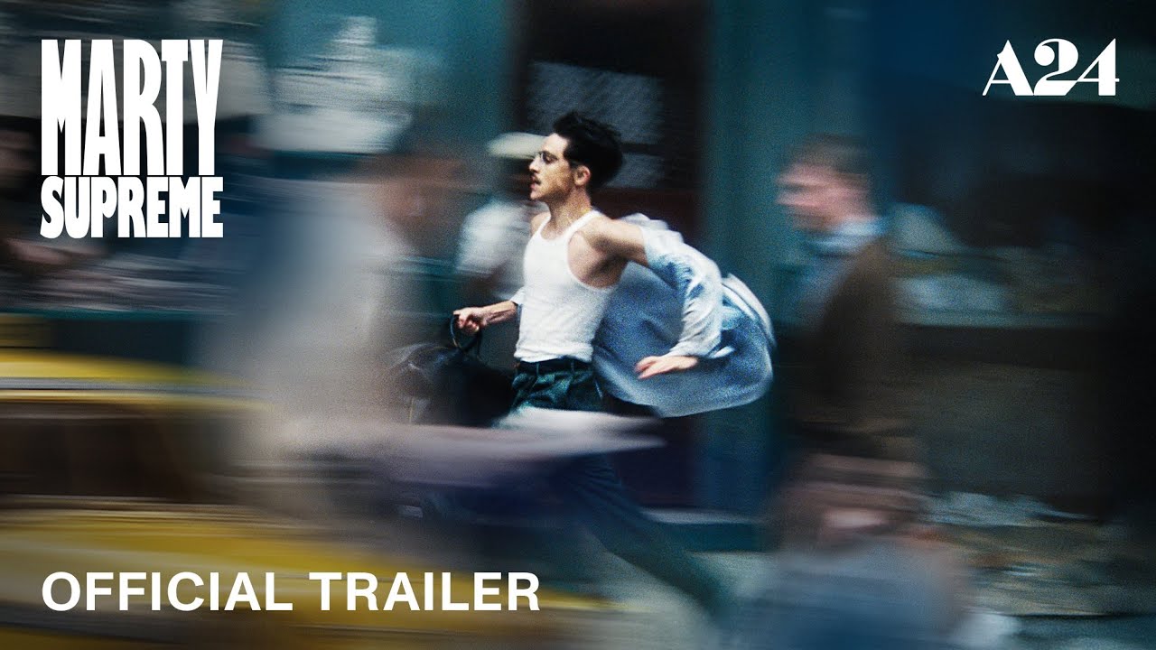 Marty Supreme | Official HD Trailer | A24 - YouTube